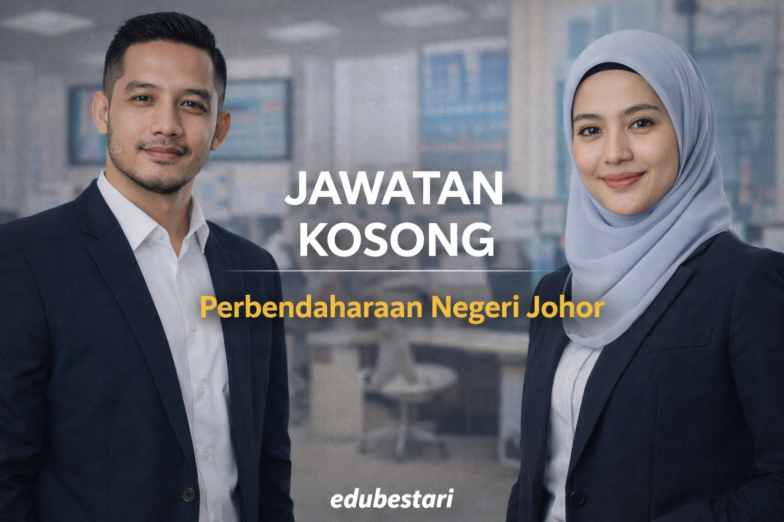 Jawatan Kosong Perbendaharaan Negeri Johor 2026 — MySTEP, Pembantu Tadbir N1/W1 & Penolong Akauntan W5 Dibuka