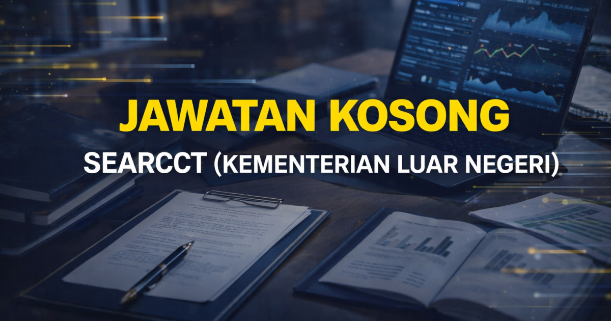 Jawatan Kosong Personel MySTEP SEARCCT 2026 – Gaji RM2,300, Mohon Sebelum 22 April