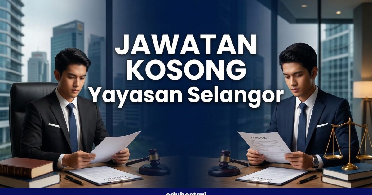 Jawatan Kosong Yayasan Selangor 2026: Eksekutif Kanan (Undang-Undang) – Mohon Sebelum 25 Mac