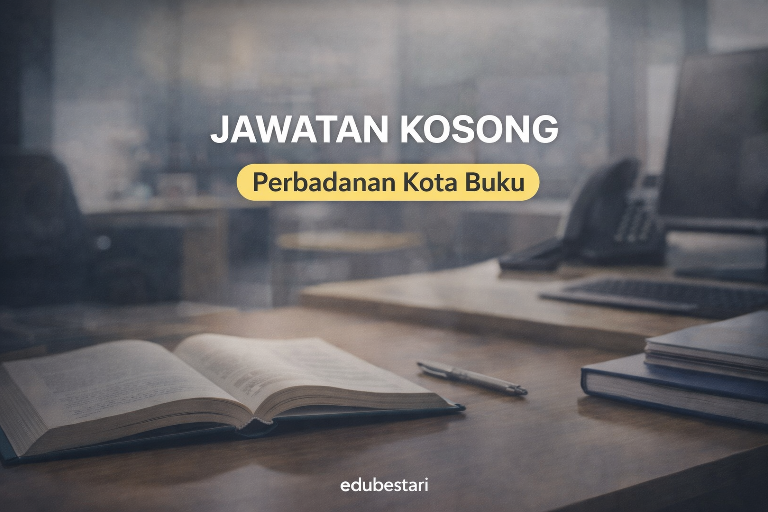 Jawatan Kosong Perbadanan Kota Buku : Penolong Pegawai Pentadbiran & Sumber Manusia (Kontrak)
