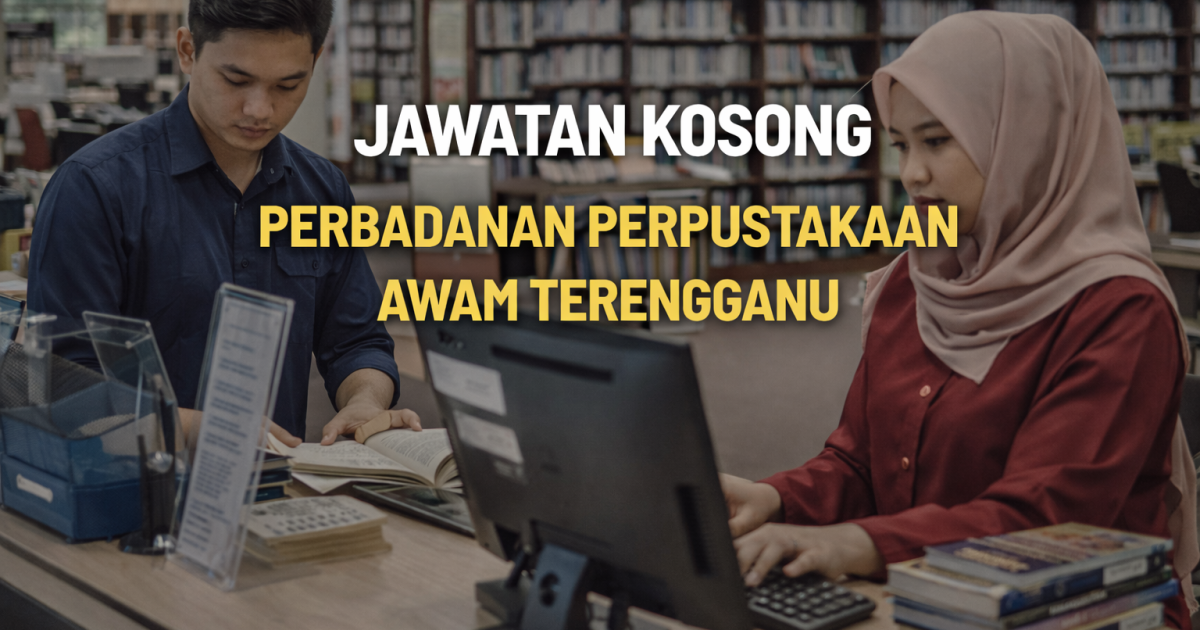 Jawatan Kosong Pembantu Pustakawan MySTEP 2026 – Gaji RM1,900 | Terengganu