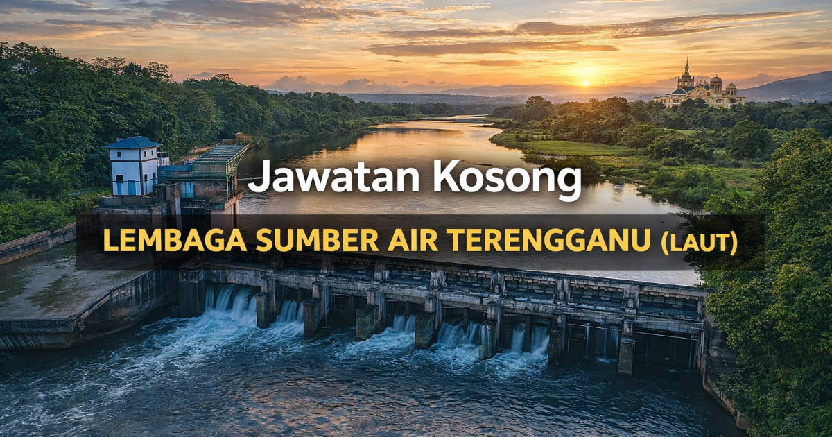 Jawatan Kosong Lembaga Sumber Air Terengganu (LAUT) 2026 – Penolong Jurutera Gred JA29 (Kontrak)