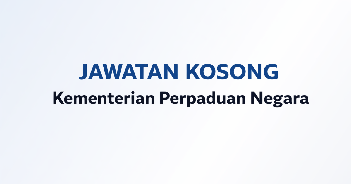 Jawatan Kosong MySTEP 2026 – Personel MySTEP (Programmer) Di Kementerian Perpaduan Negara – Gaji RM2,300