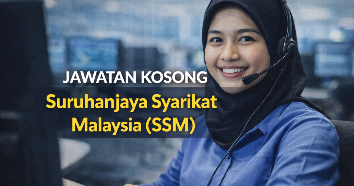 Jawatan Kosong Pembantu Tadbir (Customer Care Assistant) Suruhanjaya Syarikat Malaysia (SSM)