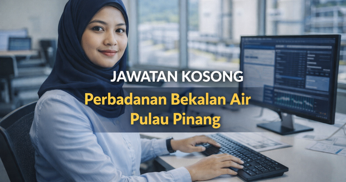 Jawatan Kosong PBA Pulau Pinang 2026: Krew, Penolong Jurutera & Senior Engineer Dibuka