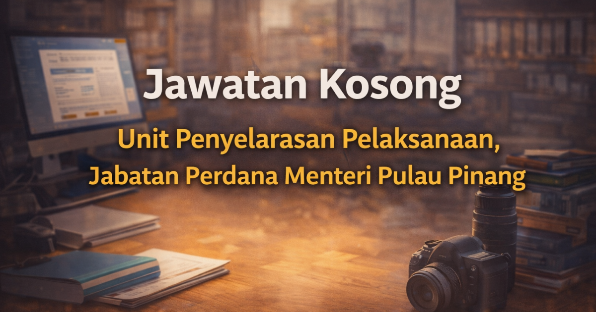 Jawatan Kosong MySTEP 2026: Pegawai Khidmat Pelanggan Gred N1 (ICU JPM Pulau Pinang)