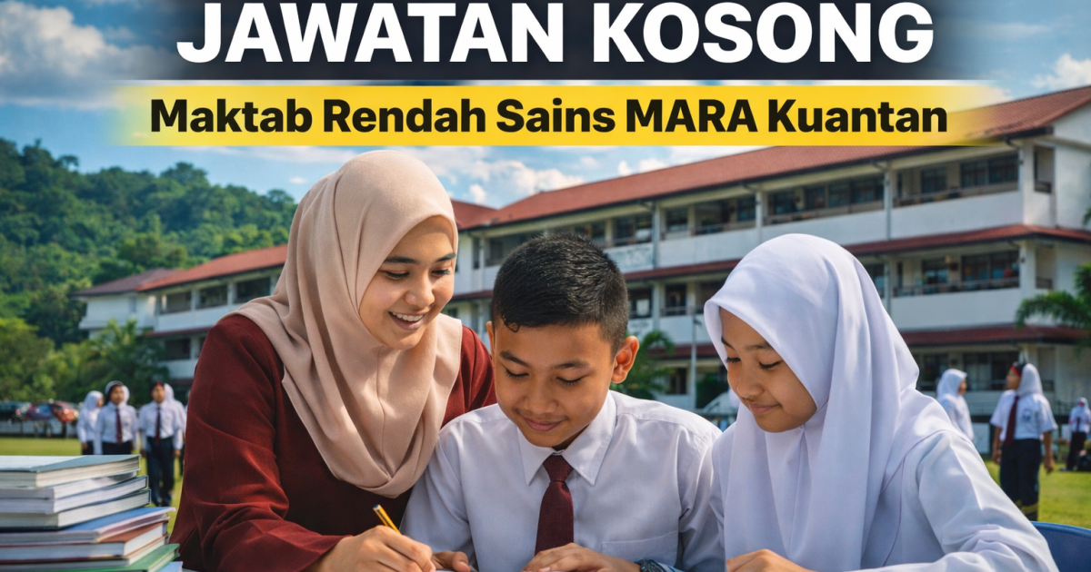 Jawatan Kosong MRSM Kuantan 2026: Guru Ganti Pendidikan Islam (DG9) – RM100 Sehari