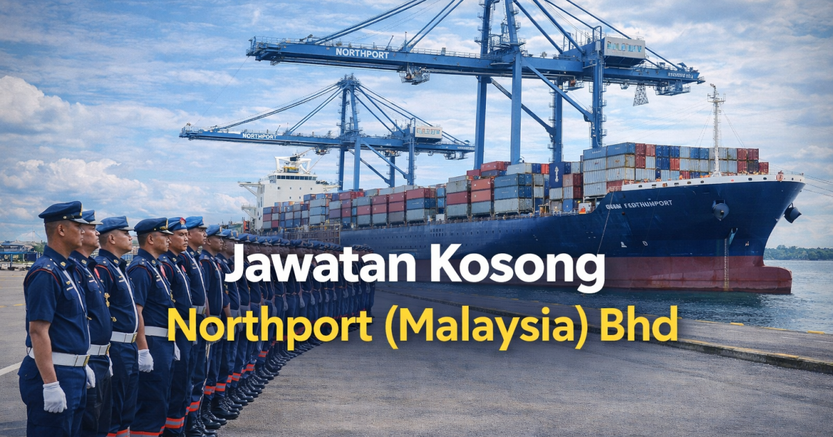 Jawatan Kosong Bomba Pelabuhan Northport 2026: Peluang Kerjaya Lepasan SPM