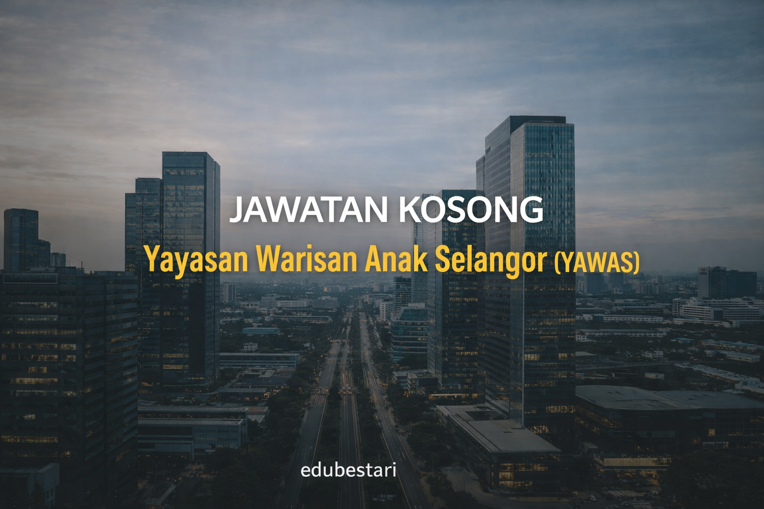 Jawatan Kosong YAWAS – 3 Jawatan Tetap Dibuka, Mohon Sebelum 16 Februari 2026