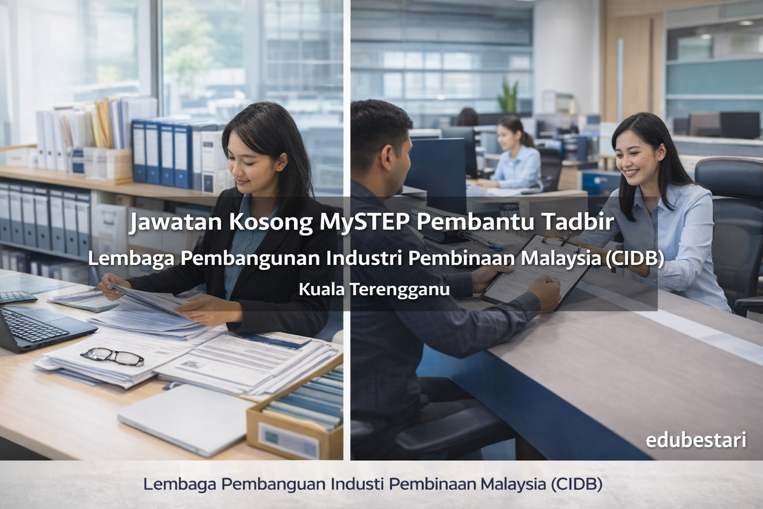 Jawatan Kosong MySTEP Pembantu Tadbir Di Lembaga Pembangunan Industri Pembinaan Malaysia (CIDB), Kuala Terengganu (Gaji RM1,900)
