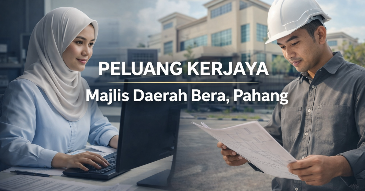 Jawatan Kosong Majlis Daerah Bera 2026 – Penolong Jurukur Bahan JA5 & Pembantu Tadbir N1