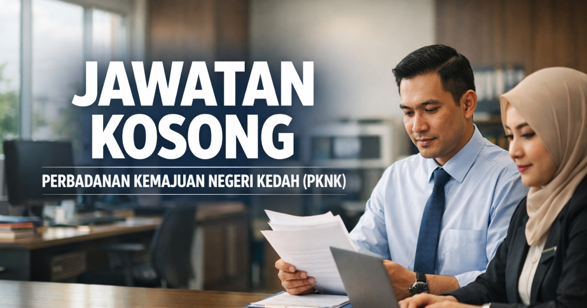 Jawatan Kosong PKNK 2026: Personel MySTEP Pembantu Tadbir (Perkeranian / Operasi) – Gaji RM1,900
