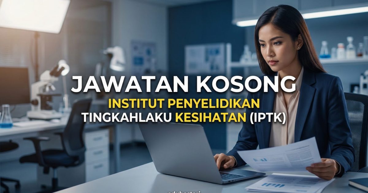Jawatan Kosong MySTEP IPTK KKM 2026: Gaji RM2,300 Sebulan, Lokasi Setia Alam