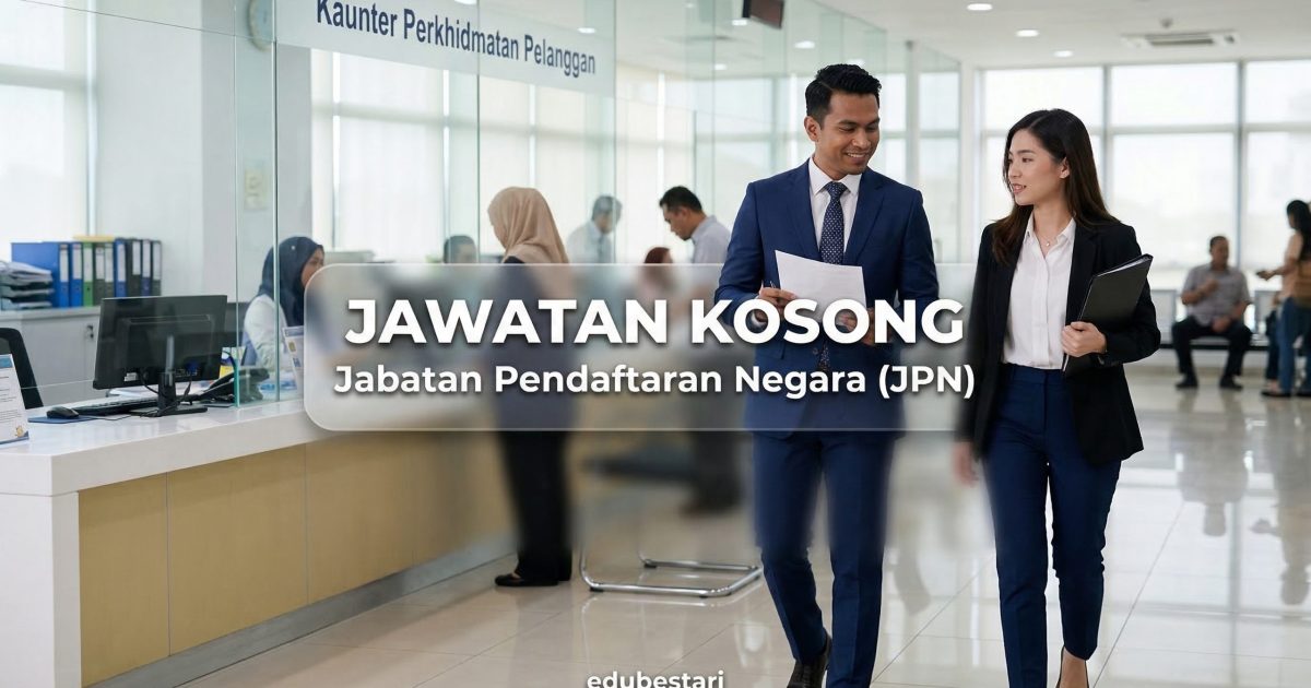 Jawatan Kosong JPN 2026: Peluang MySTEP Dibuka (Gaji Sehingga RM2,300)
