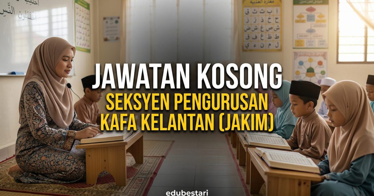 Jawatan Kosong Guru KAFA Kelantan 2026: 40 Kekosongan (Gua Musang & Kuala Krai)