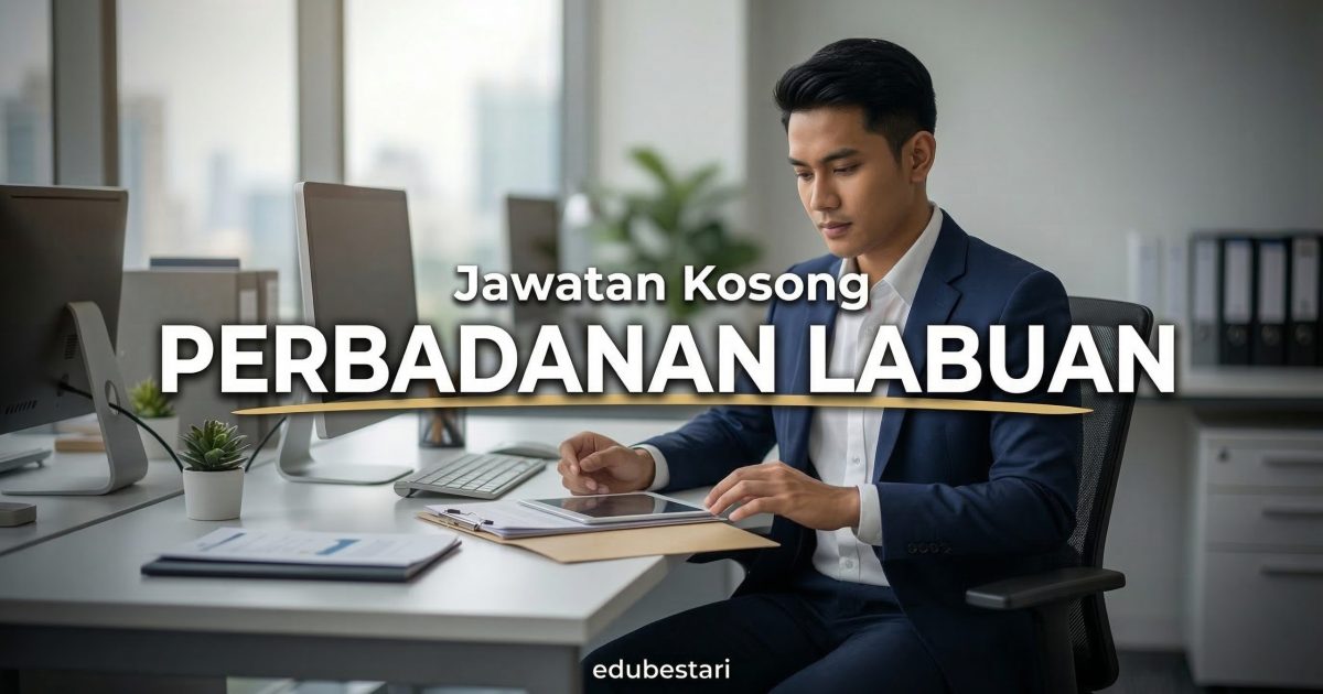 Jawatan Kosong Perbadanan Labuan 2026: 6 Jawatan Dibuka (Sehingga 11 Kekosongan)
