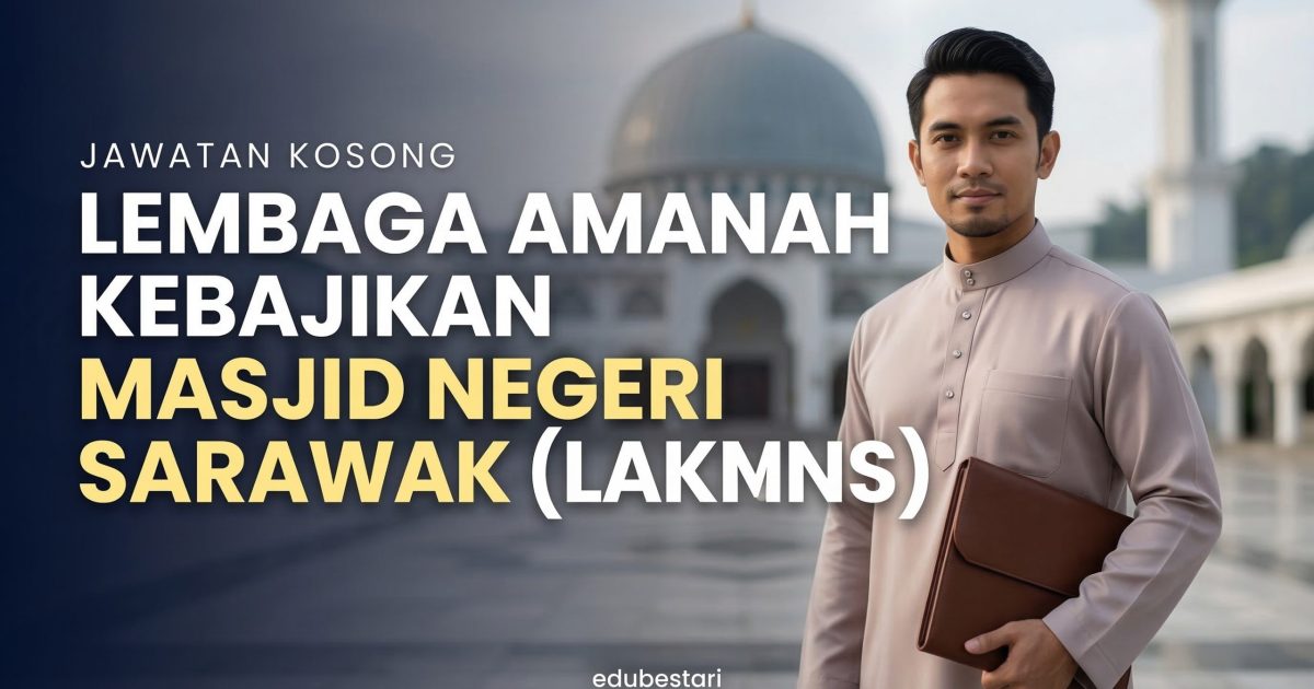 Jawatan Kosong LAKMNS 2026: Penolong Pegawai Hal Ehwal Islam Dibuka Sekarang (Mohon Sebelum 6 April)