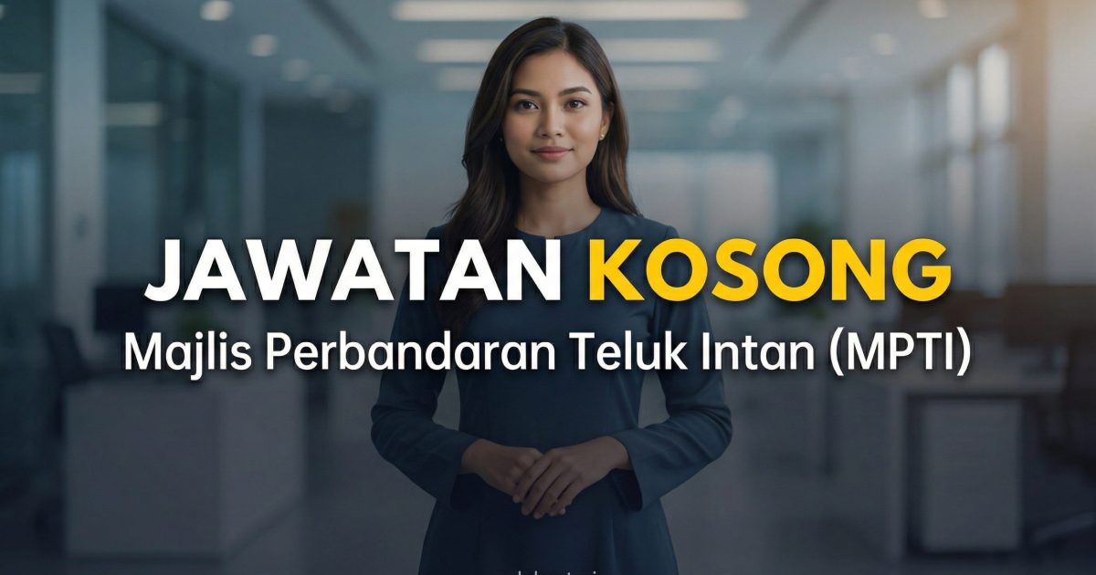 Lepasan SPM Rebut Peluang! 5 Jawatan Kerajaan MPTI Kini Dibuka (Mohon Sebelum 3 April 2026)