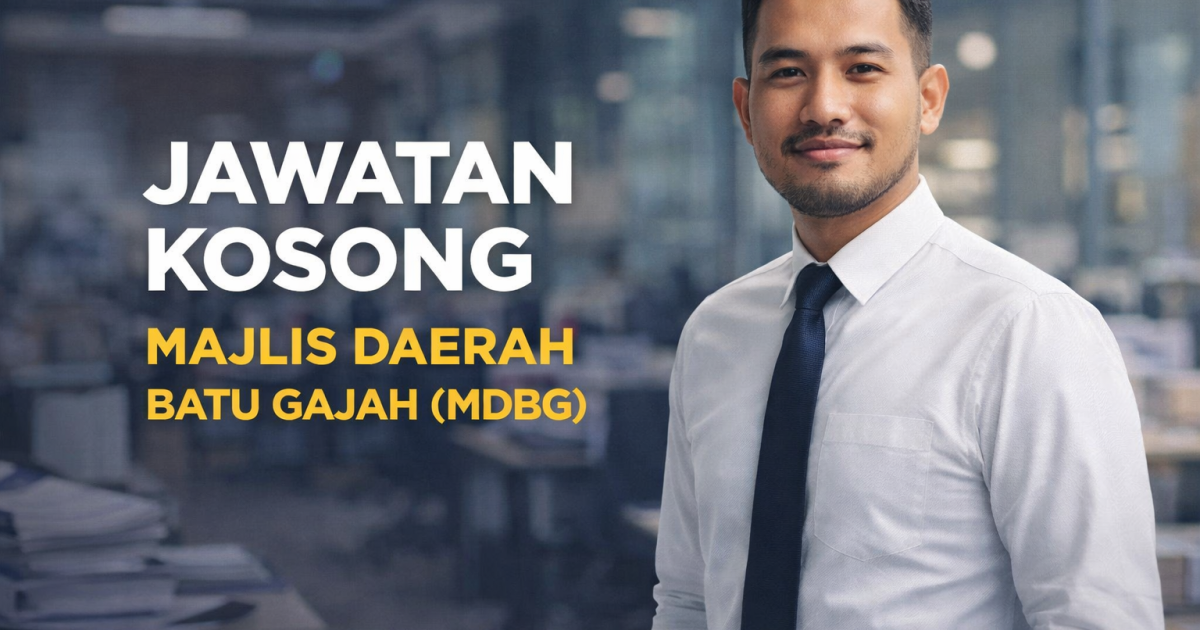 Jawatan Kosong Majlis Daerah Batu Gajah (MDBG) 2026 – Senarai Penuh, Syarat & Cara Mohon