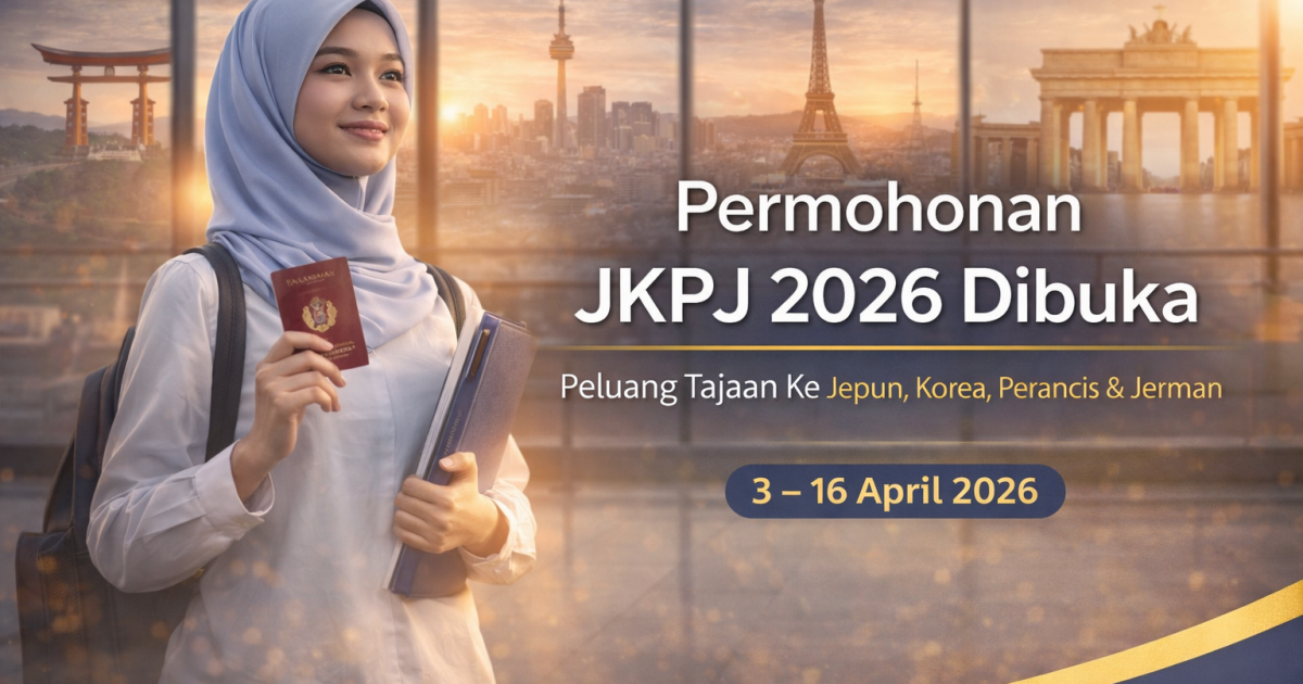Permohonan Program Khas JKPJ 2026 Dibuka: Peluang Ke Jepun, Korea, Perancis & Jerman Untuk Lepasan SPM