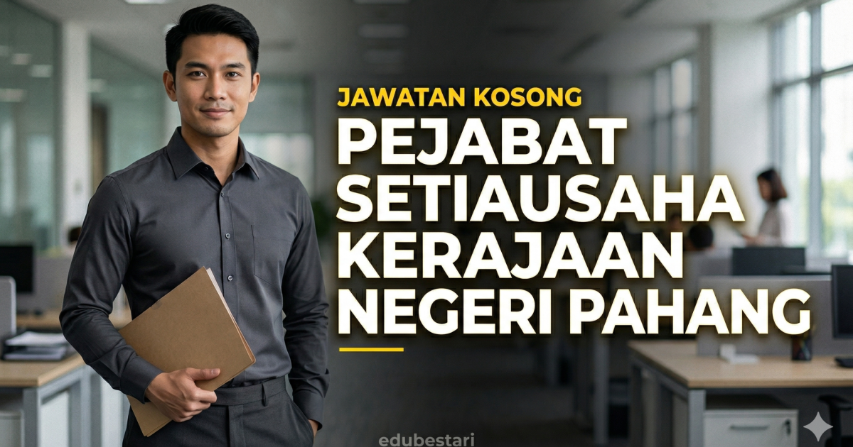 Jawatan Kosong SUK Pahang 2026: Penolong Pegawai Tanah Gred NT5 Dibuka – Mohon Sebelum 17 April