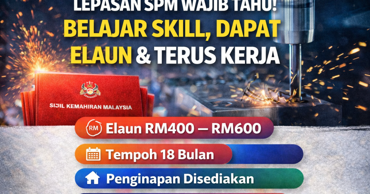 Permohonan Sijil Kemahiran Malaysia (SKM) Kini Dibuka – Peluang Lepasan SPM Bina Kerjaya Berkemahiran Tinggi