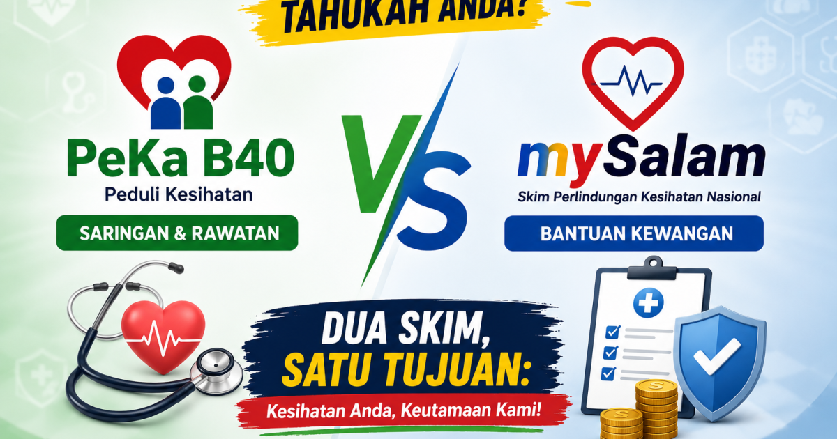 Ramai Masih Keliru! Ini Perbezaan Sebenar PeKa B40 & mySalam Tahun 2026