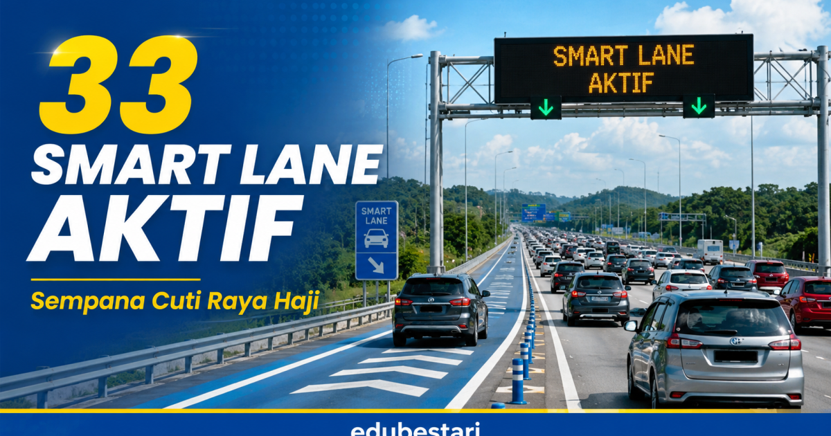 33 Smart Lane Aktif Sempena Cuti Raya Haji: Ini Cara Guna Dengan Selamat Supaya Tak Keliru Dengan Lorong Kecemasan