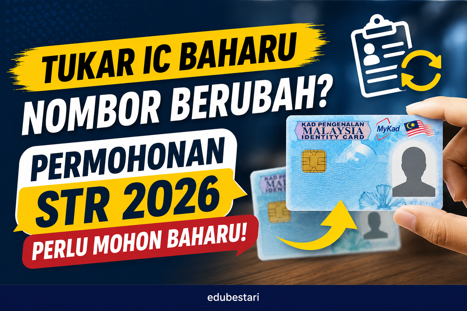 Tukar Kad Pengenalan Baharu Sampai Nombor Berubah? Pemohon STR 2026 ...