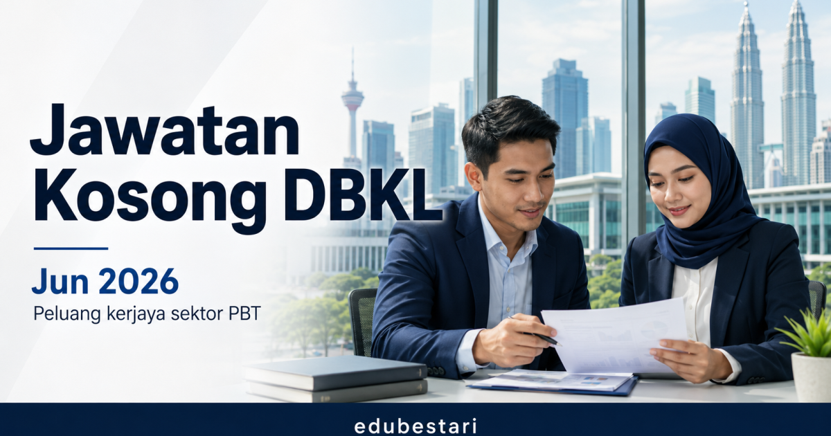 Jawatan Kosong DBKL Jun 2026: 7 Skim Jawatan Dibuka Untuk Lepasan SPM, SVM, SKM & Diploma