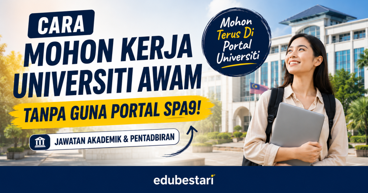 Rupanya Ini Cara Mohon Kerja Universiti Awam Tanpa Guna Portal SPA9