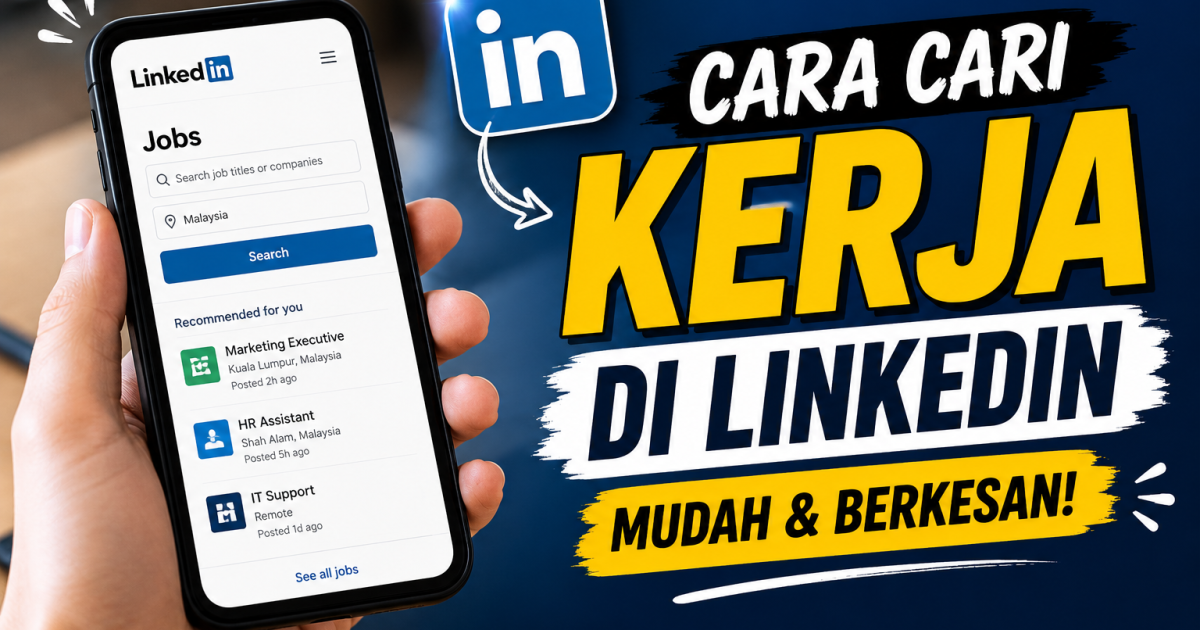 Bukan Sekadar Klik ‘Easy Apply’: Ini 5 Langkah Demi Langkah Cari Kerja Guna LinkedIn Cara Pro