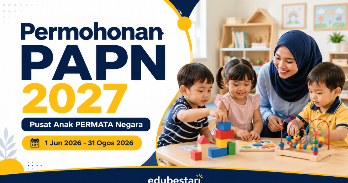Jangan Tunggu Ogos: Ini Syarat & Langkah Demi Langkah Daftar Anak Ke Pusat Anak PERMATA Negara