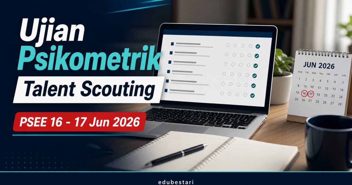 Persediaan Menghadapi Ujian Psikometrik Program Talent Scouting SPA 2026