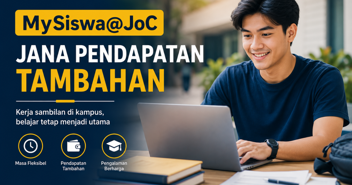 MySiswa@JoC: Cara Mahasiswa Universiti Awam Jana Pendapatan Sehingga RM960 Sebulan
