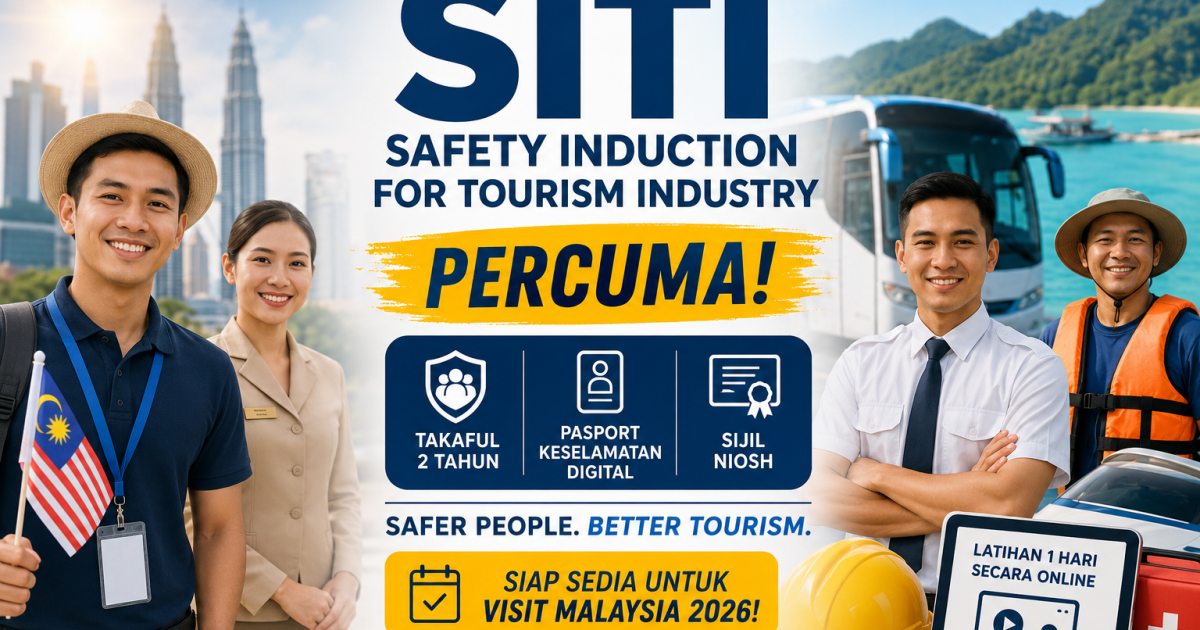 Kursus SITI PERCUMA Untuk Pekerja Pelancongan: Dapat Takaful 2 Tahun Sempena Visit Malaysia 2026